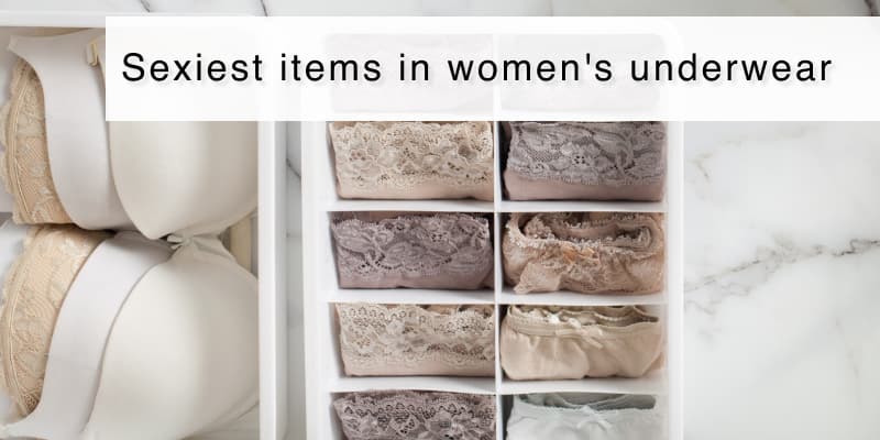5 Must-Have Lingerie Items Every Woman Will Love