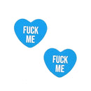 Blue Fuck Me Candy Heart Nipple Pasties